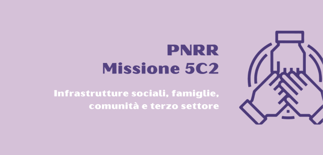 PNRR Missione 5. Riapertura termini per presentazione istanze